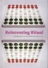 Image for Reinventing ritual  : contemporary art and design for Jewish life