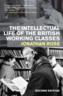 Image for The intellectual life of the British working classes