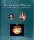 Image for American Portrait Miniatures in The Metropolitan Museum of Art