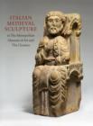 Image for Italian medieval sculpture at the Metropolitan Museum of Art and the Cloisters