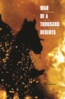 Image for War of a thousand deserts: Indian raids and the U.S.-Mexican War