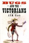 Image for Bugs and the Victorians
