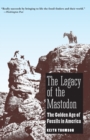 Image for The Legacy of the Mastodon