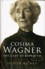 Image for Cosima Wagner  : the Lady of Bayreuth