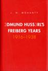 Image for Edmund Husserl&#39;s Freiburg Years