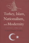 Image for Turkey, Islam, Nationalism, and Modernity