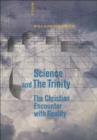 Image for Science and the Trinity: The Christian Encounter with Reality