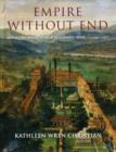 Image for Empire without end  : antiquities collections in Renaissance Rome, c. 1350-1527