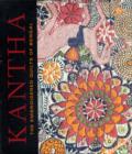 Image for Kantha  : the embroidered quilts of Bengal from the Jill and Sheldon Bonovitz collection and the Stella Kramrisch collection of the Philadelphia Museum of Art