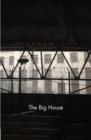 Image for The big house: image and reality of the American prison