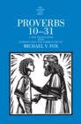 Image for Proverbs 10-31: a new translation with introduction and commentary