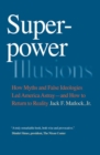 Image for Superpower illusions