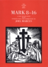 Image for Mark 8-16: a new translation with introduction and commentary
