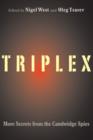 Image for TRIPLEX: secrets from the Cambridge spies