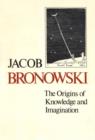 Image for The origins of knowledge and imagination