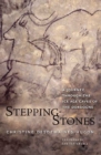 Image for Stepping-stones: discovering the cave artists of the Dordogne