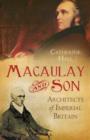 Image for Macaulay and son  : architects of imperial Britain