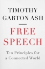 Image for Free Speech: Ten Principles for a Connected World