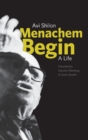 Image for Menachem Begin  : a life