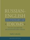 Image for Russian-English dictionary of idioms