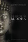 Image for The Spirit of the Buddha