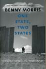 Image for One state, two states  : resolving the Israel/Palestine conflict