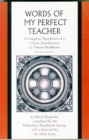 Image for The Words of My Perfect Teacher : A Complete Translation of a Classic Introduction to Tibetan Buddhism