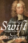 Image for Jonathan Swift: his life and his world