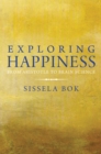 Image for Exploring happiness: from Aristotle to brain science