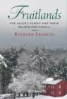 Image for Fruitlands: the Alcott family and their search for utopia