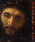 Image for Rembrandt and the face of Jesus