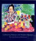 Image for Collecting Matisse and Modern Masters