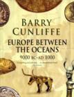 Image for Europe between the oceans  : themes and variations, 9000 BC-AD 1000