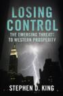 Image for Losing control  : the emerging threats to Western prosperity
