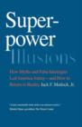 Image for Superpower Illusions