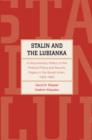 Image for Stalin and the Lubianka  : a documentary history of the political police and security organs in the Soviet Union, 1922-1953