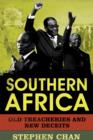 Image for Southern Africa: old treacheries and new deceits