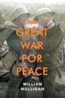 Image for The Great War for Peace