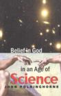 Image for Belief in God in an age of science