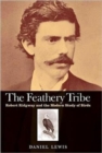 Image for The feathery tribe  : Robert Ridgway and the modern study of birds