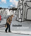 Image for Dubuffet as architect