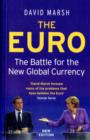 Image for The Euro  : the battle for the new global currency