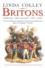 Image for Britons: forging the nation, 1707-1837