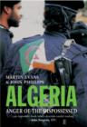 Image for Algeria: anger of the dispossessed
