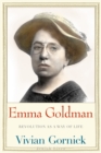 Image for Emma Goldman: revolution as a way of life