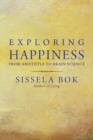 Image for Exploring happiness  : from Aristotle to brain science
