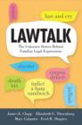 Image for Lawtalk: the unknown stories behind familiar legal expressions