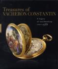 Image for Treasures of Vacheron Constantin  : a legacy of watchmaking since 1755