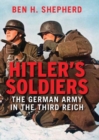 Image for Hitler&#39;s Soldiers