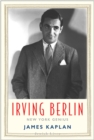 Image for Irving Berlin : New York Genius